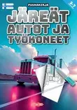 PUUHAKIRJA JÄREÄT AUTOT&KONEET - Muut Vapaa-ajan tuotteet - 6416739409443 - 1